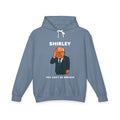 Shirley You Can't Be Serious Sweatshirt